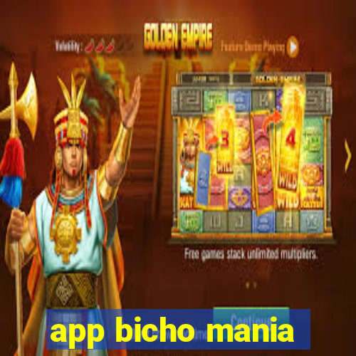 app bicho mania